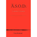 A.S.O.D. a Series of Dreams - Paperback