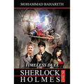 Sherlock Holmes in 2012: Timeless Duel - Paperback