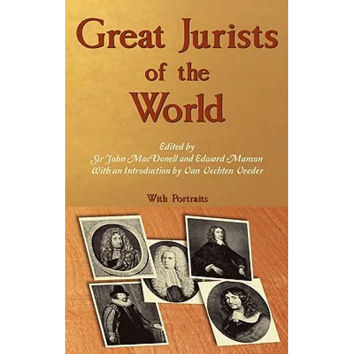 Great Jurists of the World. - Hardcover