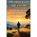 The Silverado Squatters(Illustrated) - Paperback