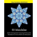 50 Mandalas: Adult Coloring Book Featuring 50 Beautiful Mandalas for Stress Relief and Relaxation - Paperback