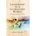 Leadership in a Globalized World: Complexity, Dynamics, and Risks - Paperback
