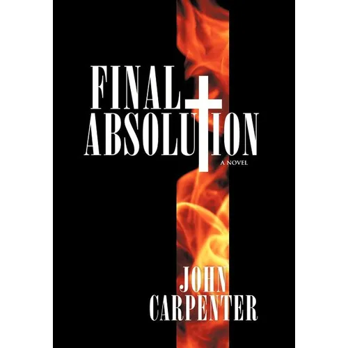 Final Absolution - Hardcover