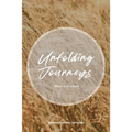 Unfolding Journeys: Ways to Connect - Paperback