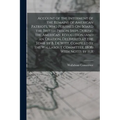 Account of the Interment of the Remains of American Patriots, Who Perished On Board the British Prison Ships During the American Revolution (And an Or - Paperback