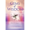 Gems of Wisdom: Words to Inspire - Paperback