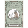 A Kiss for Little Bear - Hardcover