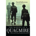 Making of a Quagmire: America and Vietnam During the Kennedy Era - Paperback