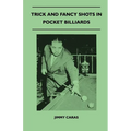Trick And Fancy Shots In Pocket Billiards - Paperback