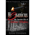 Hispanicus: The Apostate Life of Antonio Pintero - Paperback