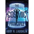 The Cosmic Principle - Hardcover