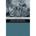 Who's in the Money?: The Great Depression Musicals and Hollywood's New Deal - Paperback