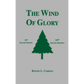 The Wind of Glory - Hardcover