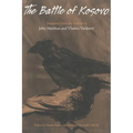 Battle Of Kosovo - Paperback