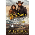 Montana's Promised Bride: A Western Historical Romance Book - Paperback
