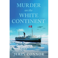 Murder on the White Continent - Paperback