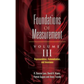 Foundations of Measurement Volume III: Representation, Axiomatization, and Invariance Volume 3 - Paperback