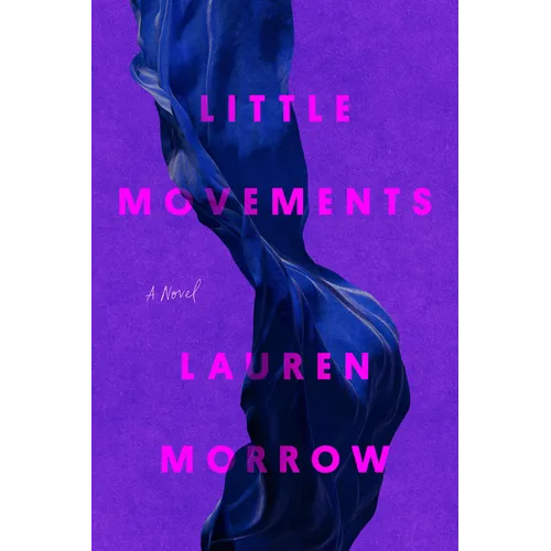 Little Movements - Hardcover
