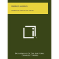 Guided Missiles: Operations, Design And Theory - Hardcover