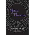 Maze of Thorns - Paperback