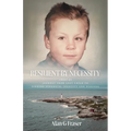Resilient By Necessity: A Memoir Of A Journey from Lost Child to Finding Strength, Identity and Purpose - Paperback