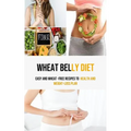 Wheat Belly Diet: Easy And Wheat -Free Recipes To health and weight-loss Plan - Paperback