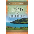 The Lord Is My Shepherd Study Guide - Paperback