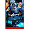 Hello Neighbor 2 Official Companion Tips & Tricks - Paperback