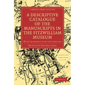 A Descriptive Catalogue of the Manuscripts in the Fitzwilliam Museum - Paperback