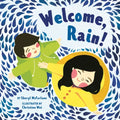 Welcome, Rain! - Hardcover