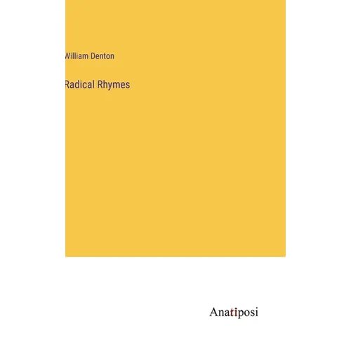 Radical Rhymes - Hardcover
