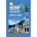 Hemp Building Directory 2025: Guide to the international hemp building industry - Paperback