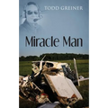 Miracle Man - Paperback