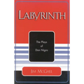 Labyrinth: The Plays of Don Nigro - Paperback