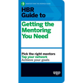 HBR Guide to Getting the Mentoring You Need (HBR Guide Series) - Paperback