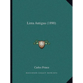 Lima Antigua (1890) - Paperback