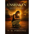 Unshaken: A True Story of a Bleeding Mind, Broken Body and Buried Grief - Hardcover