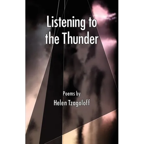 Listening to the Thunder, Poems - Paperback