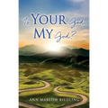 Is Your God My God? - Paperback