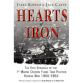 Hearts of Iron: The Epic Struggle of Teh 1st Marine Flame Tank Platoon: Korean War 1950-1953 - Paperback