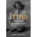 Irma: The Education of a Mother's Son - Hardcover