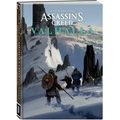 The World of Assassin's Creed Valhalla: Journey to the North--Logs and Files of a Hidden One - Hardcover