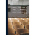 Verbal Behavior and Learning: Problems and Processes; Proceedings - Paperback
