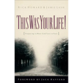 This Was Your Life!: Preparing to Meet God Face to Face - Paperback