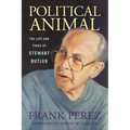 Political Animal: The Life and Times of Stewart Butler - Hardcover