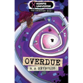 Overdue - Paperback