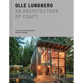 Olle Lundberg: An Architecture of Craft - Hardcover