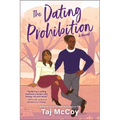 The Dating Prohibition - Paperback