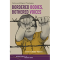 Bordered Bodies, Bothered Voices: Native and Migrant Theologies - Hardcover