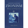 Understanding Zionism: History and Perspectives - Paperback